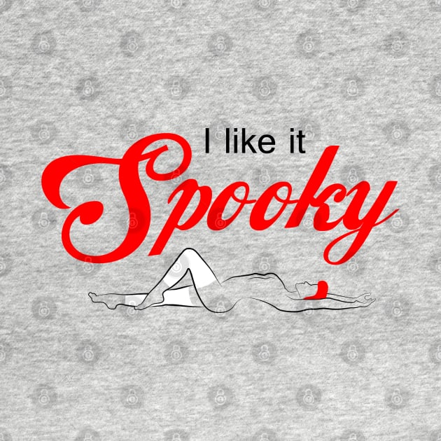 I Like it Spooky by JasonVoortees